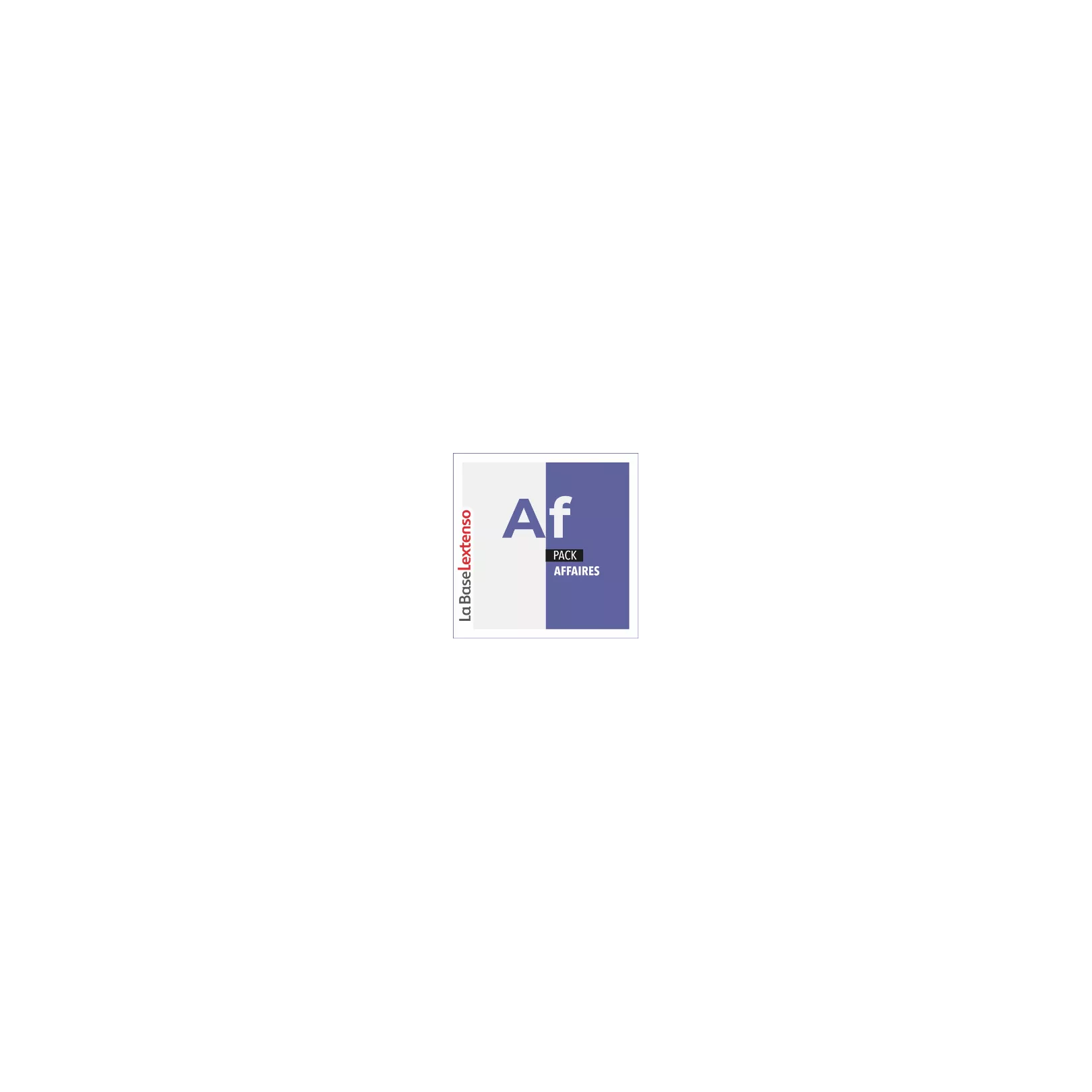 Pack Affaires - La Base Lextenso